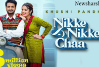 Nikke Nikke Chaa Song Lyrics in English - Khushi Pandher | Sukh D