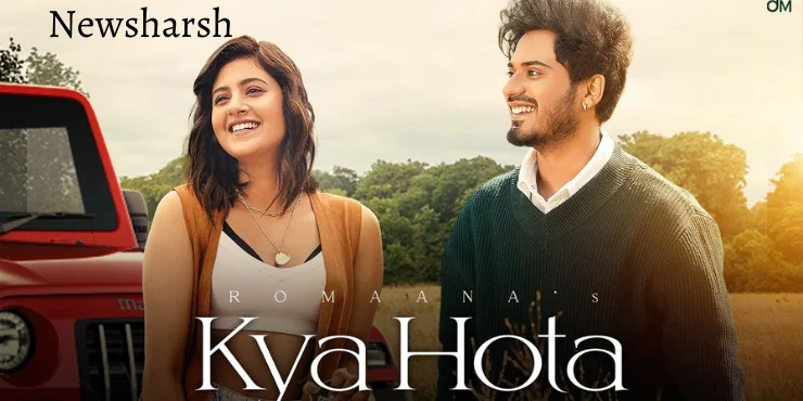 Kya Hota Song Lyrics in English - Romaana | Anjali Arora | Arvindr Khaira