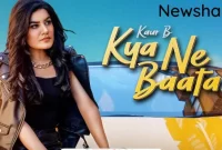 Kya Ne Baatan Song Lyrics in English - Kaur B | Kaptaan | New Punjabi Song 2022