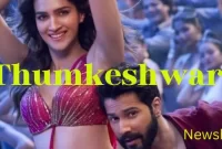 Thumkeshwari Song Lyrics in English - The Movie Bhediya