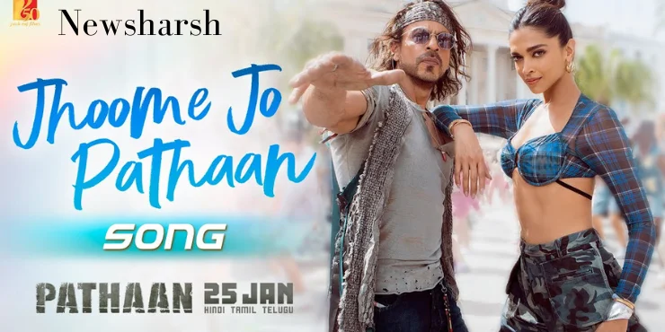 Jhoome Jo Pathaan Lyrics - Pathaan | Shah Rukh Khan & Deepika | 2022