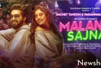 Malang Sajna Song Lyrics | Sachet-Parampara | New Punjabi Song 2022