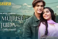 Tu Mujhse Juda Song Lyrics in English - Mohsin Khan & Eisha Singh